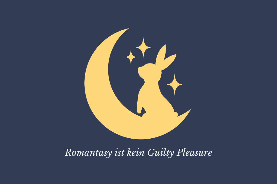 Romantasy ist kein Guilty Pleasure
